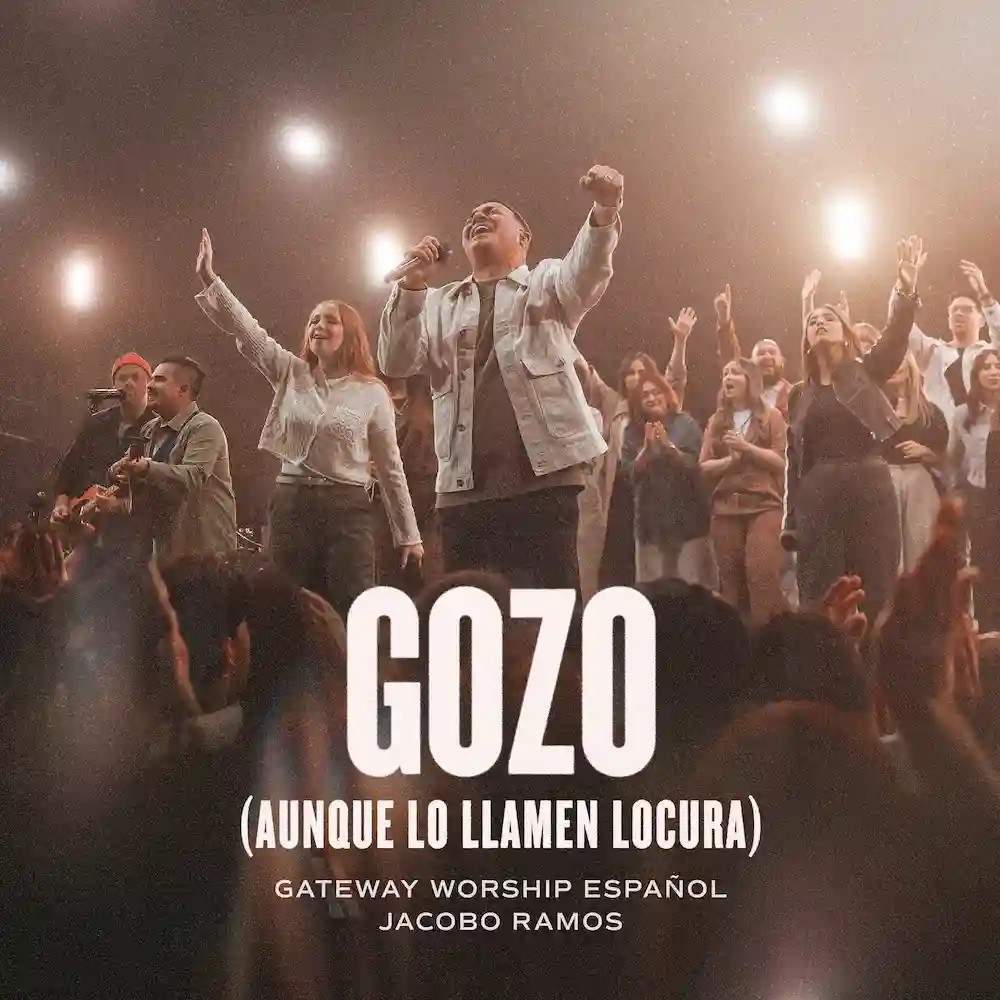 Gateway Worship Español_Gozo musica cristiana 2024