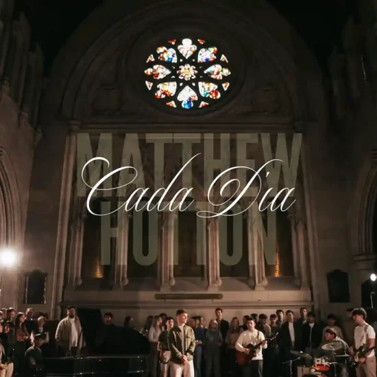 Matthew Hotton Cada día musica cristiana