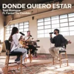 Toni Romero Donde quiero estar musica cristiana