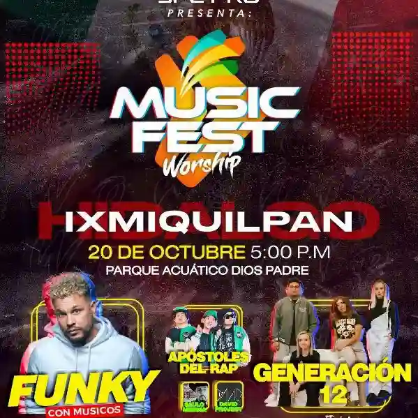 music fest worship 2023 funky ixmiquilpan hidalgo