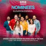 Elevation Español es nominada a los Dove Awards musica cristiana