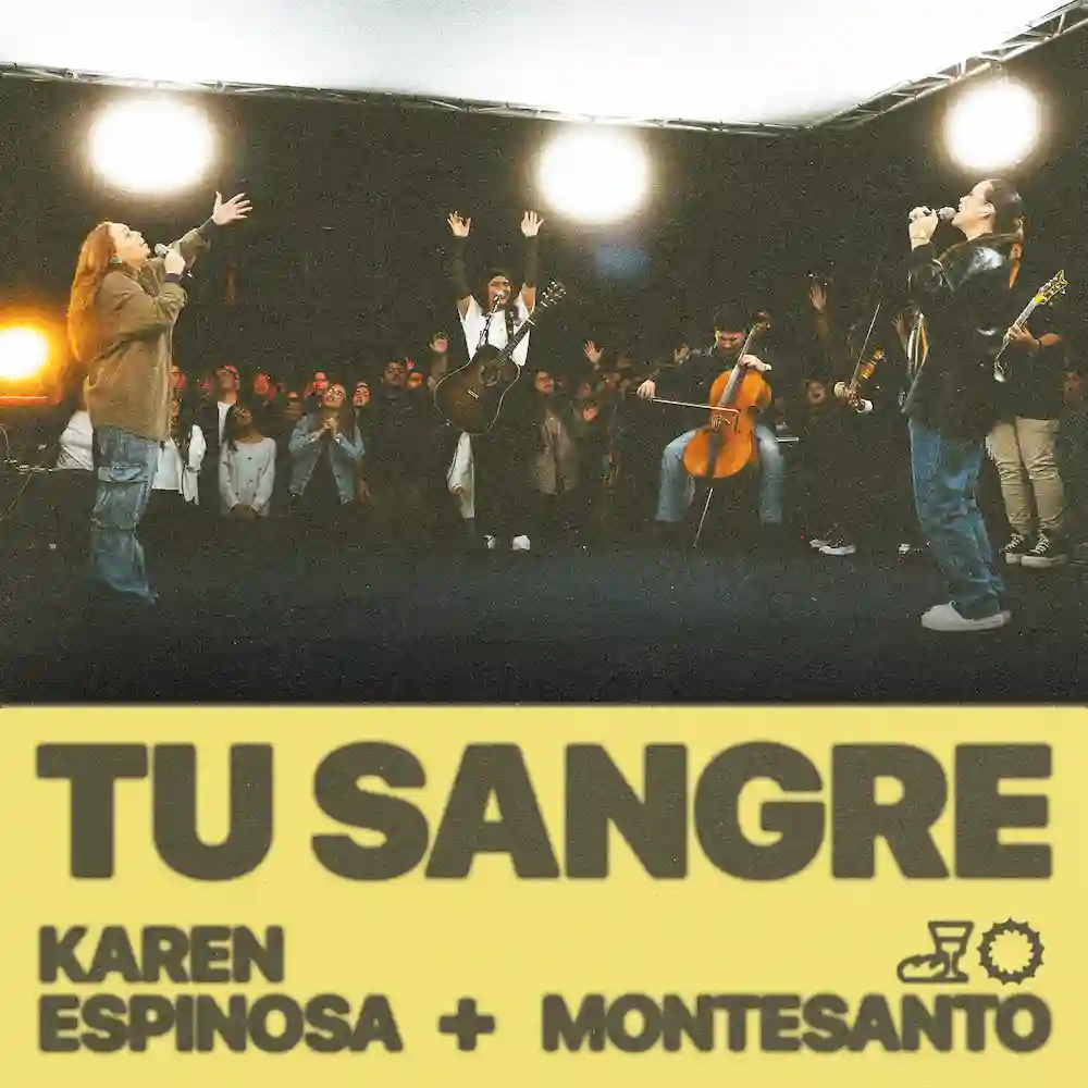 Karen Espinosa_Tu Sangre ft Montesanto musica cristiana
